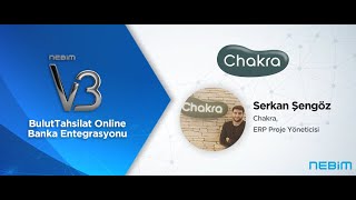 Chakra | Nebim V3 Bulut Tahsilat Online Banka Entegrasyonu