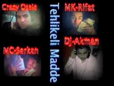 Mc SerKan [Tehlikeli Madde] & Crazy Ossie Feat Dj Akman - Anne
