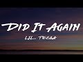 Lil Tecca Did It Again Lyrics