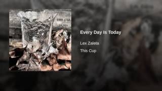 Every Day Is Today