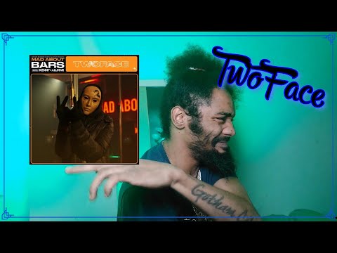 Two Face - Mad About Bars w/ Kenny Allstar | Lyricist Reaction