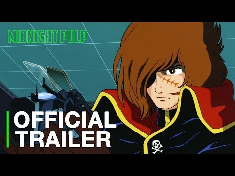 Arcadia of My Youth | Official Trailer [HD] | Origin of Captain Harlock