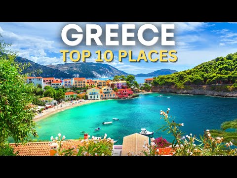 10 Best Places to Visit in Greece 2026