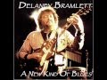 Delaney Bramlett - Change Gonna Come