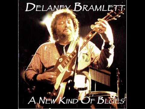 Delaney Bramlett - Change Gonna Come