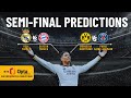 SEMI-FINALS Predictions | UEFA Champions League 2024