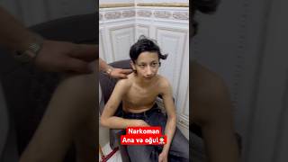 Narkoman Ana va oğul.