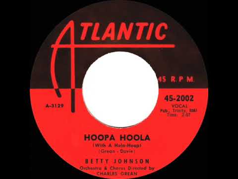 1958 Betty Johnson - Hoopa Hoola (With A Hula-Hoop)