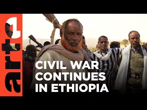 Ethiopia: The War With Tigray I ARTE.tv Documentary