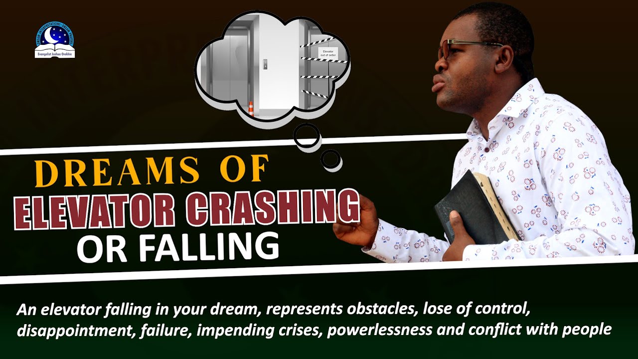 Dream About Elevator Crashing or Falling - Find out what lift mean