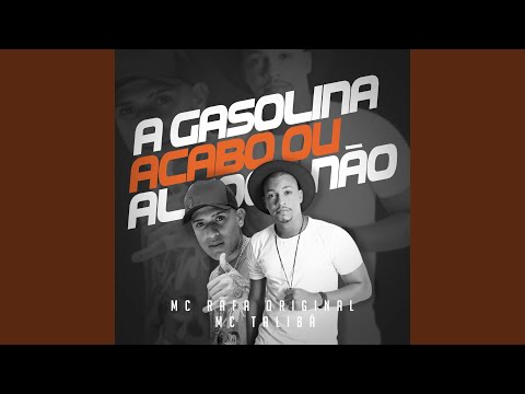 A Gasolina Acabou o Alcool Não