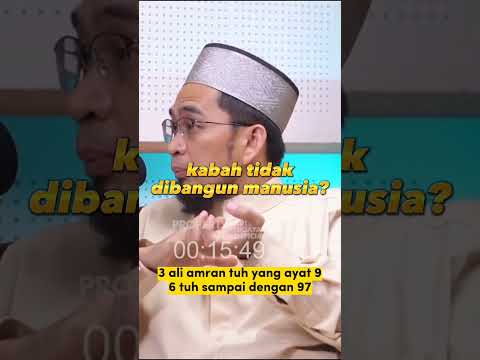 Even before the Prophet Adam, who built the Kaaba? Ustadz Adi Hidayat