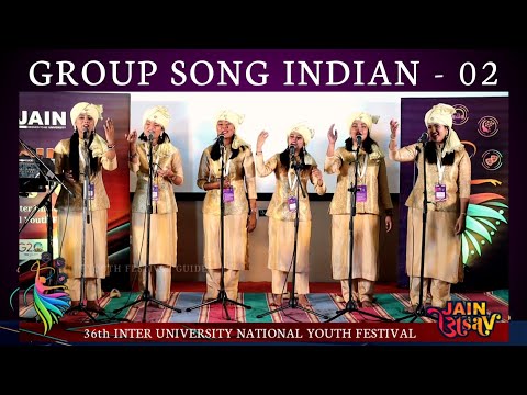 Lovely professional University || group song Indian || 36 National youth festival || Jain University