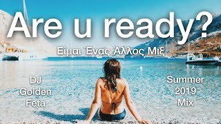Download lagu GREEK MIX #6 - SUMMER 2022 ARE U READY MIX | DJ GOLDEN FETA | ΕΙΜΑΙ ΕΝΑΣ ΑΛΛΟΣ ΜΙΞ [Original 2020] mp3