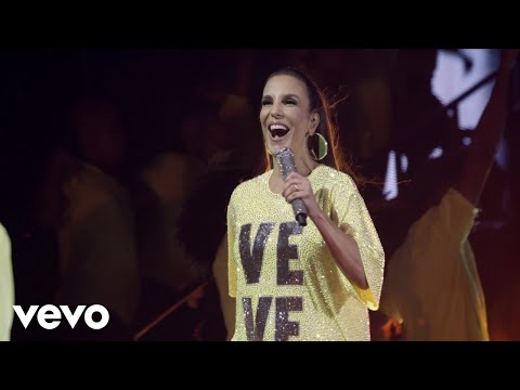 Ivete Sangalo - No Groove (Pega, Pega, Pega) (Ao Vivo Em São Paulo / 2018)