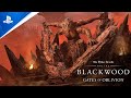 The Elder Scrolls Online - Blackwood Prologue Trailer | PS4