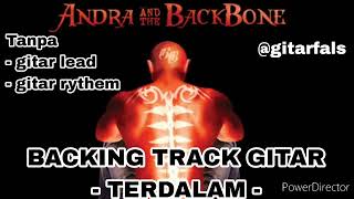 Download lagu Backing Track - TERDALAM - ANDRA AND THE BACKBONE mp3