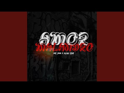 Amor Malandro (feat. Alan SDR)