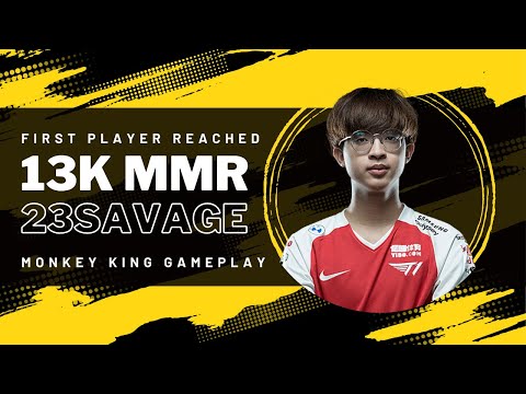 23savage first Dota Player reached 13K MMR in Dota history 🔥Monster from SEA | Monkey King Gameplay