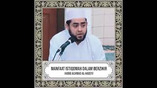 Download lagu Habib Ahmad alhabsyi manfaat Istiqomah dalam berdzikir mp3