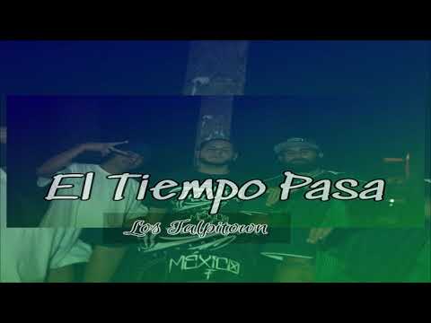 Los Talpitown - El Tiempo Pasa [Official Audio]