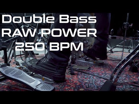 Double Bass RAW POWER - NO TRIGGERS, NO EDITING - 200 to 250 BPM