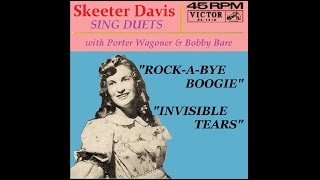 Skeeter Davis - Rock a bye Boogie (1962 version) / Invisible Tears