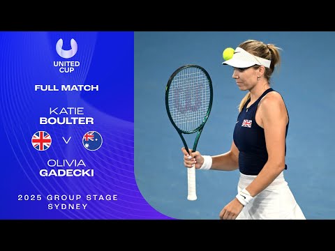Katie Boulter v Olivia Gadecki Full Match | United Cup 2025 Group F