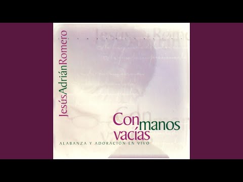 En El Estoy Seguro - Jesús Adrián Romero