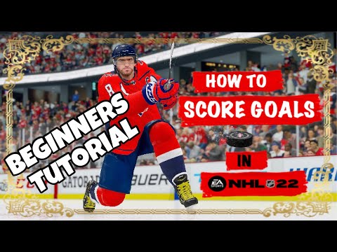 BEGINNERS TUTORIAL ON HOW TO SCORE GOALS IN NHL 22! NHL 22 Tips and Tricks