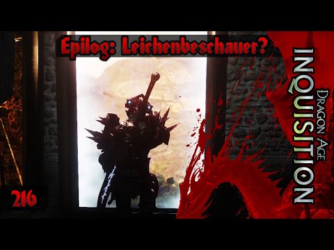 DRAGON AGE: INQUISITION [216] 🐲 Epilog: Leichenbeschauer? -  Lets Play [GER/DEU]