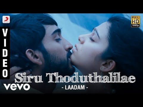 Laadam - Siru Thoduthalilae Video | Aravindhan, Charmi | Dharan