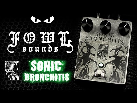 Fowl Sounds - Sonic Bronchitis - 2019 V3 image 5