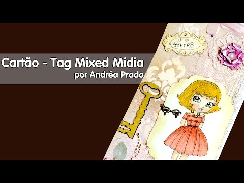 Cartão - Tag Mixed Media | Artes Andréa Prado