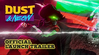 Watch and explore about Dust & Neon EU Steam CD Key