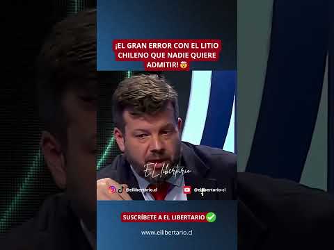¡EL GRAN ERROR CON EL LITIO CHILENO QUE NADIE QUIERE ADMITIR! 🤯