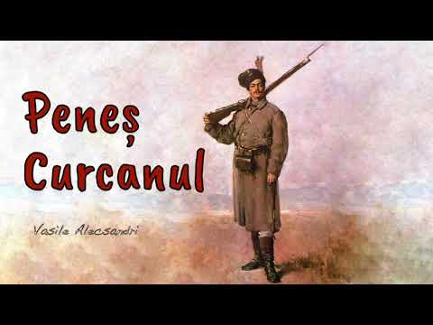 «Peneș Curcanul», de Vasile Alecsandri