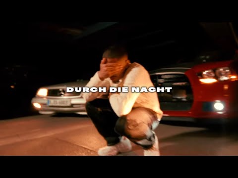 Dante YN feat. Beyazz - DURCH DIE NACHT (prod. by Noxite Beatz & Kutoff)