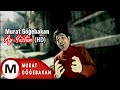 Murat Göğebakan - Ay Yüzlüm (Official Video) (HD)