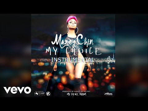 Kunley Da Kulprit, Marcy Chin - My Choice Instrumental (Audio)