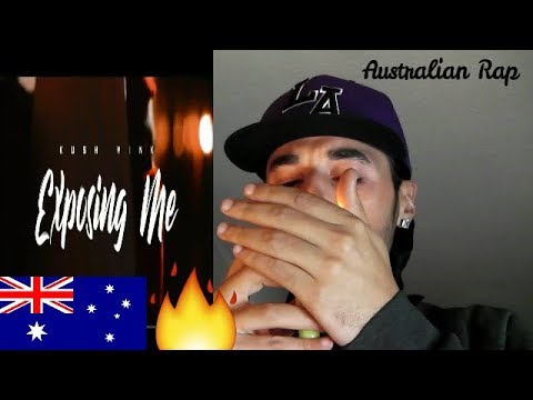 Australian Rap " Kush Mink - Exposing Me " [Reaction]