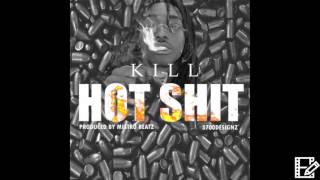 MAO KILL - HOT SHIT (Produced by Mistro Beatz)