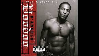 D'Angelo - Greatdayndamornin'/Booty