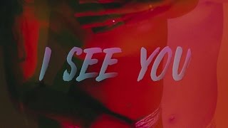 CANDIDS - I SEE YOU (OFFICIAL VIDEO)