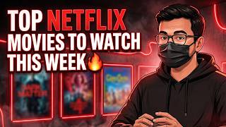 Top Netflix Movie To Watch This Week || Netflix Movie Recommendtion This Sunday