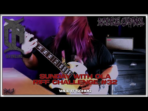 Sunday With Ola Riff Challenge #32 (Myke Owns - "Will It Schug")