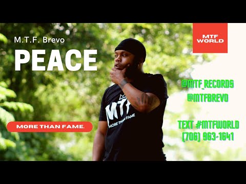 M.T.F. Brevo - PEACE (Official Video)