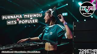 Download lagu Jungle Dutch-Purnama Merindu mp3 Download lagu Jungle Dutch-Purnama Merindu mp3