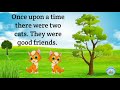 The Two Cats And A Monkey Story L Short Story In English For Kids L