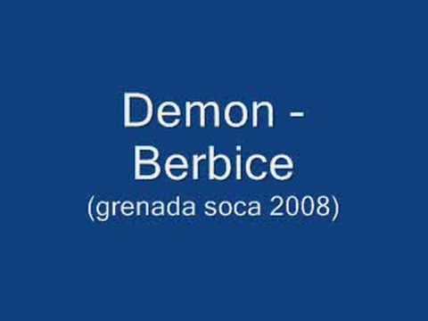 Demon - Berbice (Grenada Soca 2008)